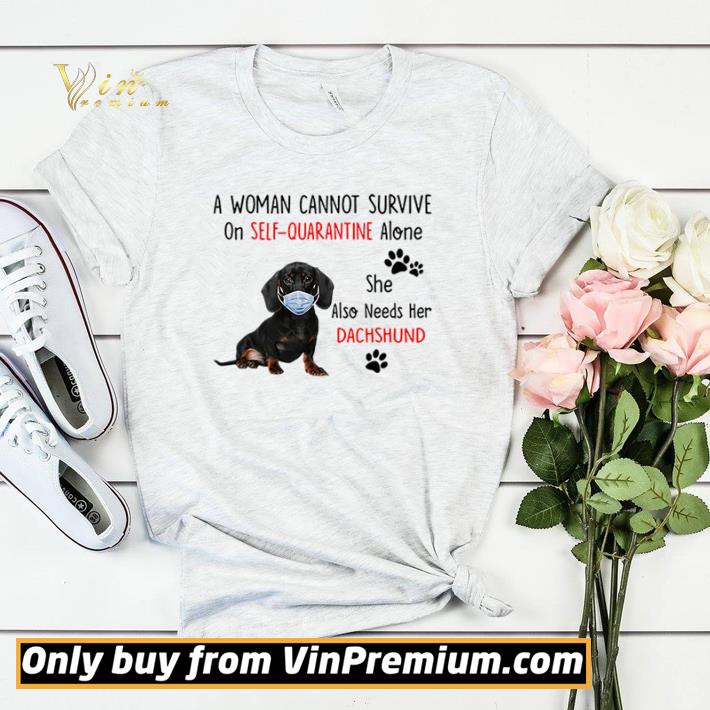 A woman cannot survive on self-quarantine alone she also needs her Dachshund shirt sweater ffc8dad0 a woman cannot survive on self quarantine alone she also needs her dachshund shirt sweater 4 - A woman cannot survive on self-quarantine alone she also needs her Dachshund shirt sweater