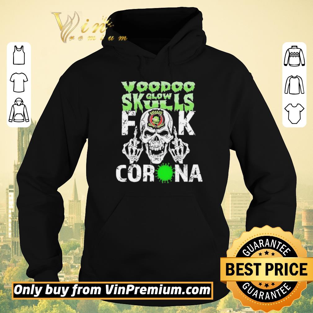 Hot Voodoo Glow Skulls Fuck Coronavirus shirt sweater 0f789571 hot voodoo glow skulls fuck coronavirus shirt sweater 4 - Hot Voodoo Glow Skulls Fuck Coronavirus shirt sweater