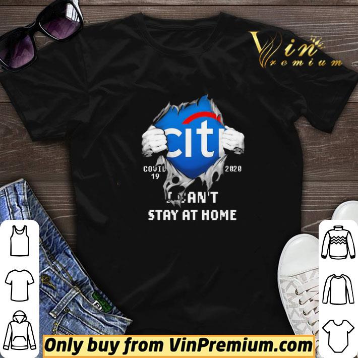 Blood inside me Citibank covid-19 2020 I can’t stay at home shirt sweater