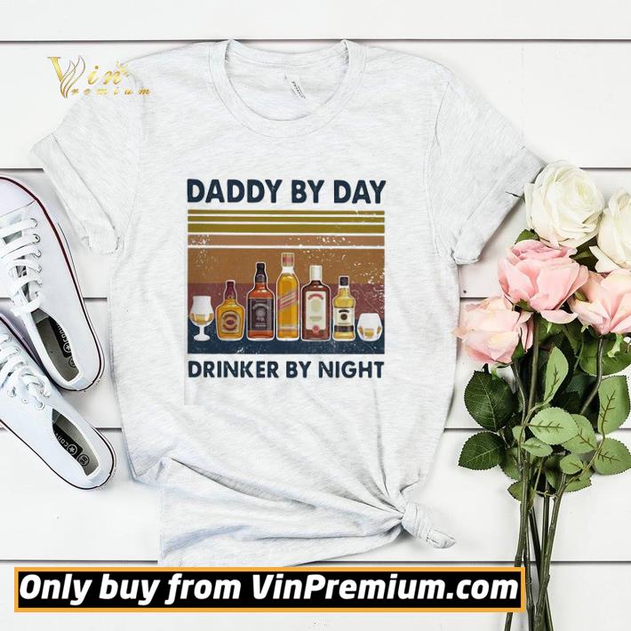 Happy Father’s Day Daddy By Day Drinker By Night Wine Vintage Version shirt sweater 187ab29c happy father s day daddy by day drinker by night wine vintage version shirt sweater 4 - Happy Father’s Day Daddy By Day Drinker By Night Wine Vintage Version shirt sweater