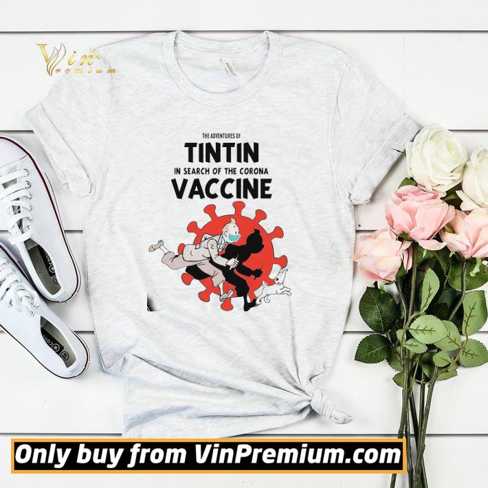 1d7f80b6 the adventures of tintin in search of the corona vaccine shirt sweater 4 - The Adventures Of Tintin In Search Of The Corona Vaccine shirt sweater