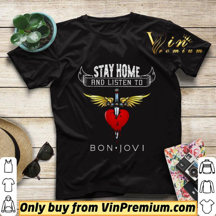 1f70c392 stay home and listen to bon jovi shirt sweater 4 - Stay Home And Listen To Bon Jovi shirt sweater