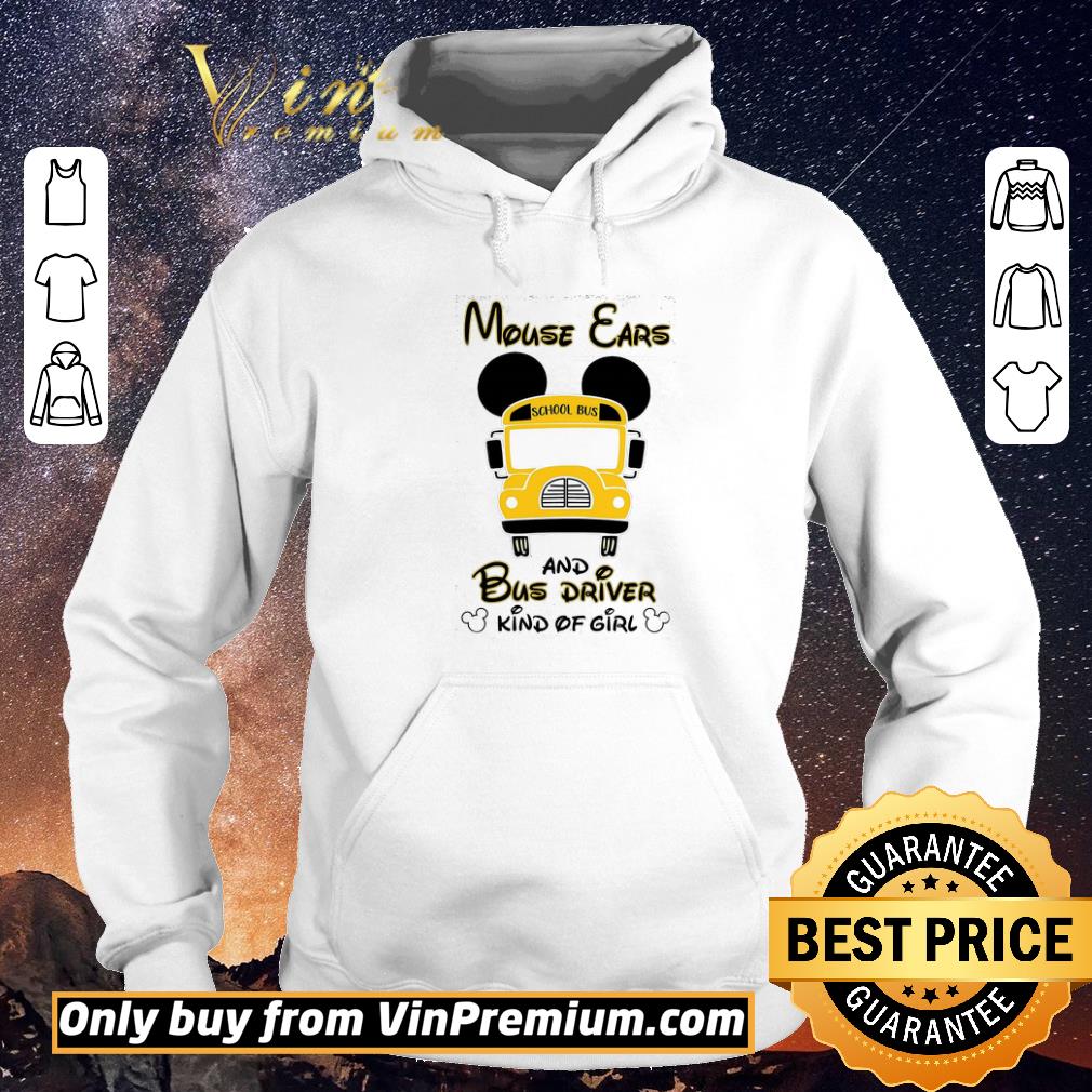 Official Mouse Ears And Bus Driver Kind Of Girl shirt sweater 2055af16 official mouse ears and bus driver kind of girl shirt sweater 4 - Official Mouse Ears And Bus Driver Kind Of Girl shirt sweater