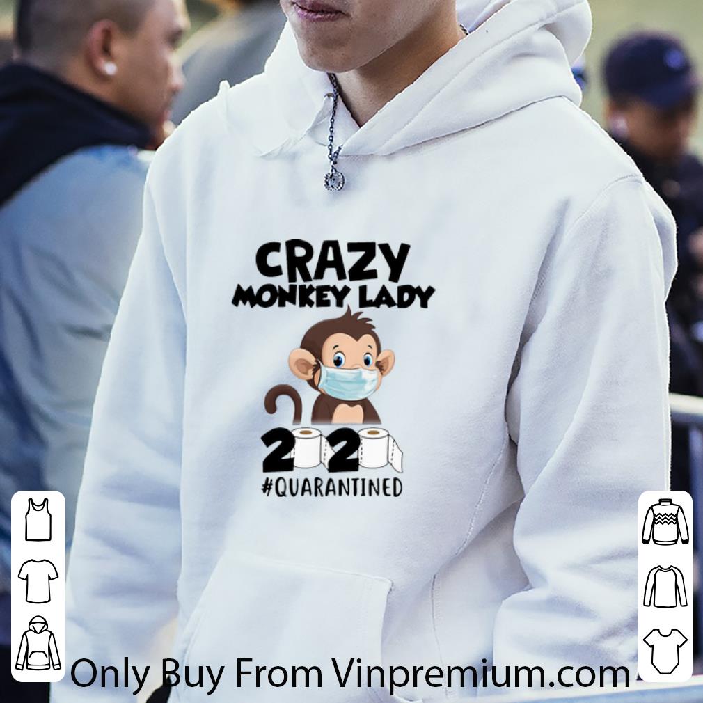 230e874d awesome crazy monkey lady 2020 quarantined covid 19 shirt 4 - Awesome Crazy Monkey Lady 2020 Quarantined Covid-19 shirt