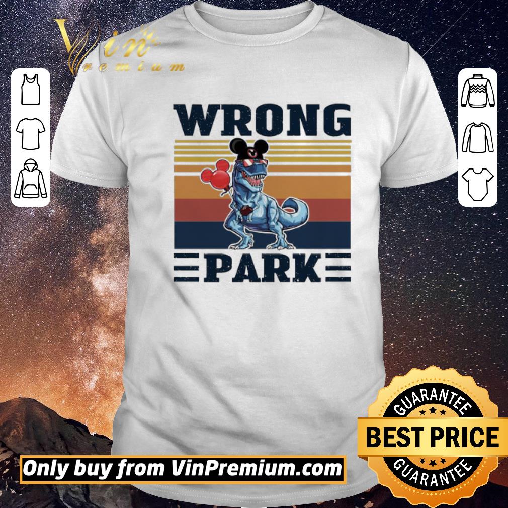Funny Dinosaur T Rex Mickey Wrong Park Vintage shirt sweater