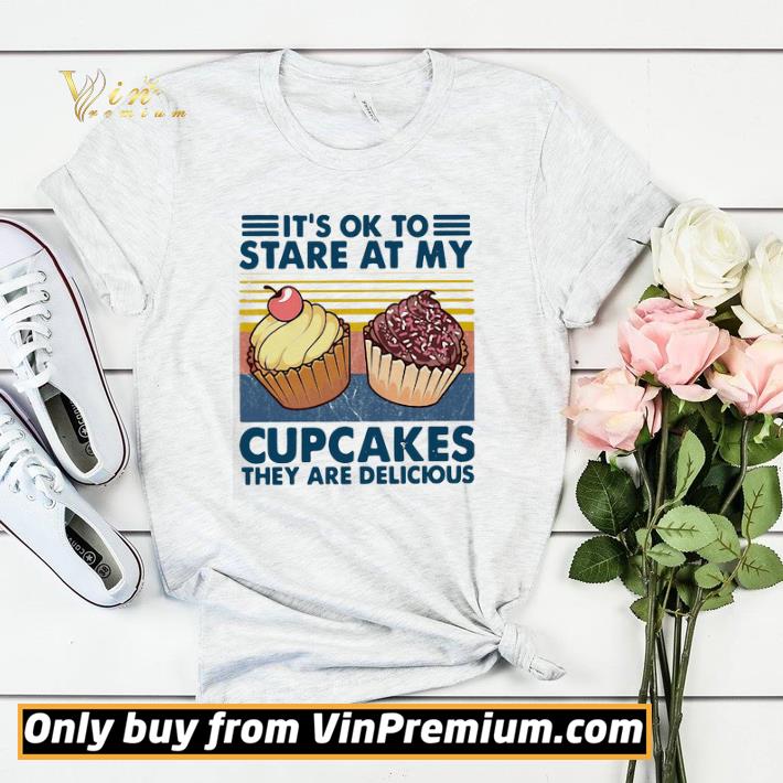 Official Official It’s ok to stare at my cupcakes vintage shirt sweater 29515876 official official it s ok to stare at my cupcakes vintage shirt sweater 4 - Official Official It’s ok to stare at my cupcakes vintage shirt sweater