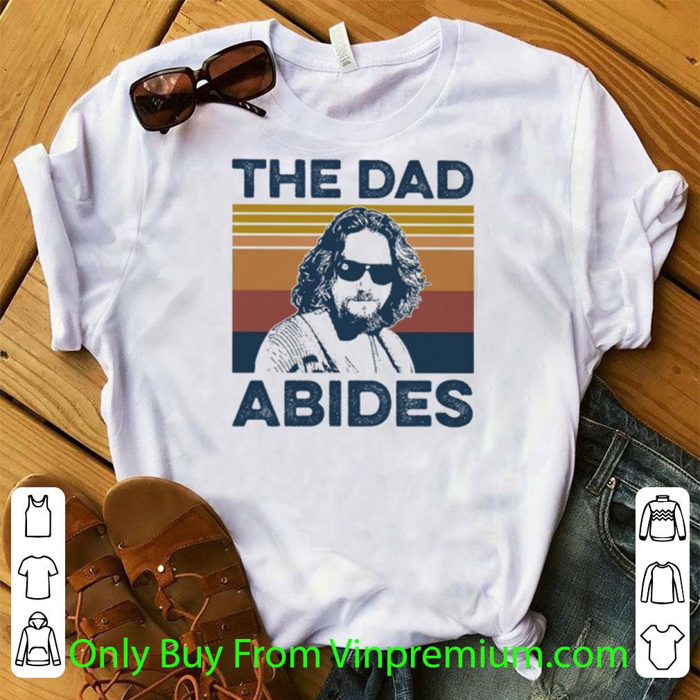 Pretty Vintage The Big Lebowski The Dad Abides shirt