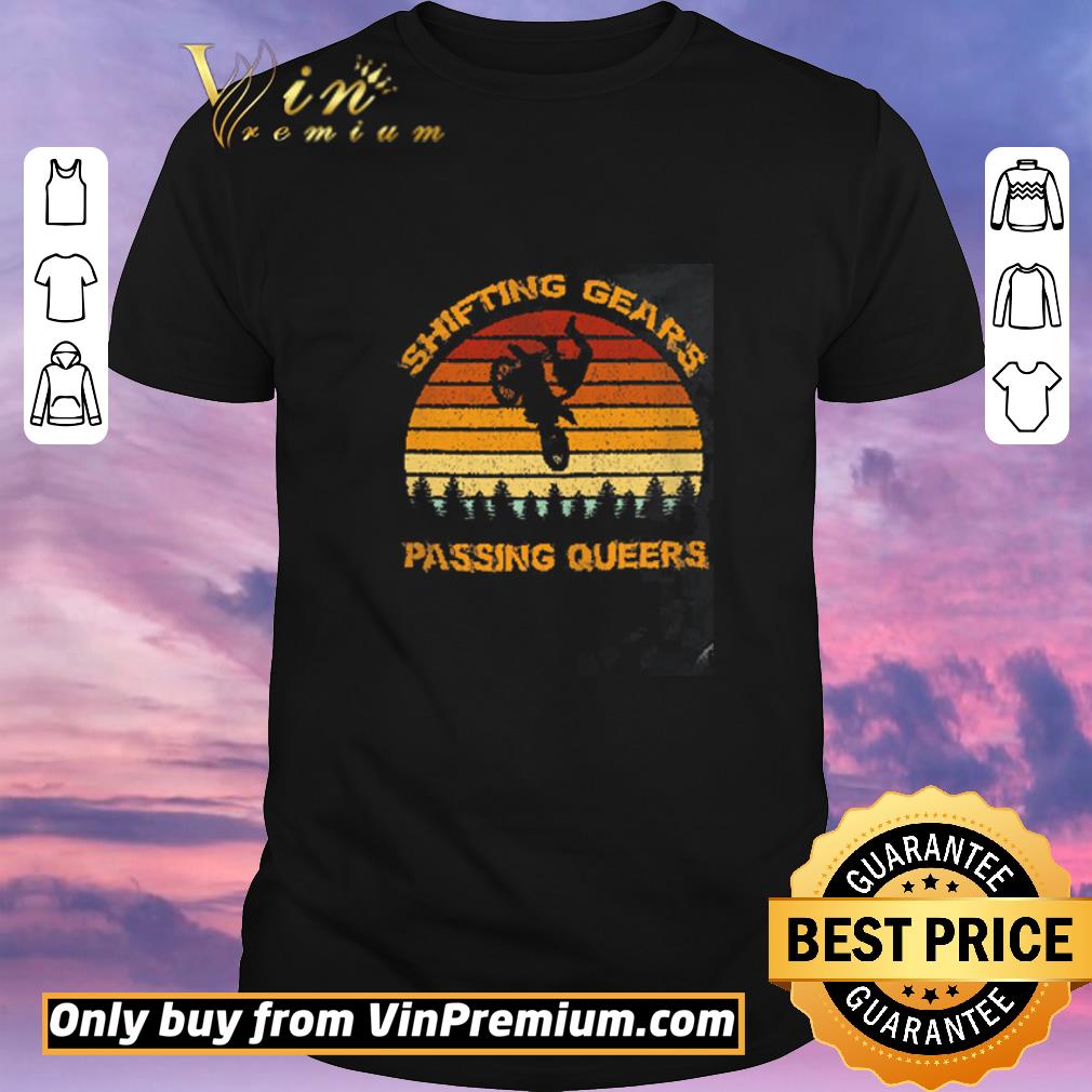 Original Motor Bike Shifting Gears Passing Queers Vintage shirt sweater
