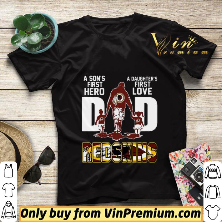 409323d0 redskins dad a son s first hero a daughter s first love shirt sweater 4 - Redskins Dad a son’s first hero a daughter’s first love shirt sweater