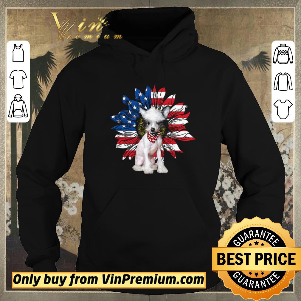Official Chinese Crested Sunflowers American Flag shirt sweater 47e16561 official chinese crested sunflowers american flag shirt sweater 4 - Official Chinese Crested Sunflowers American Flag shirt sweater