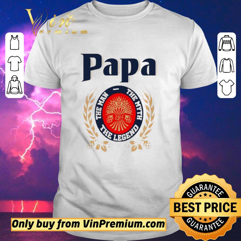 Original papa the man the myth the legend Miller Lite Father’s day shirt sweater
