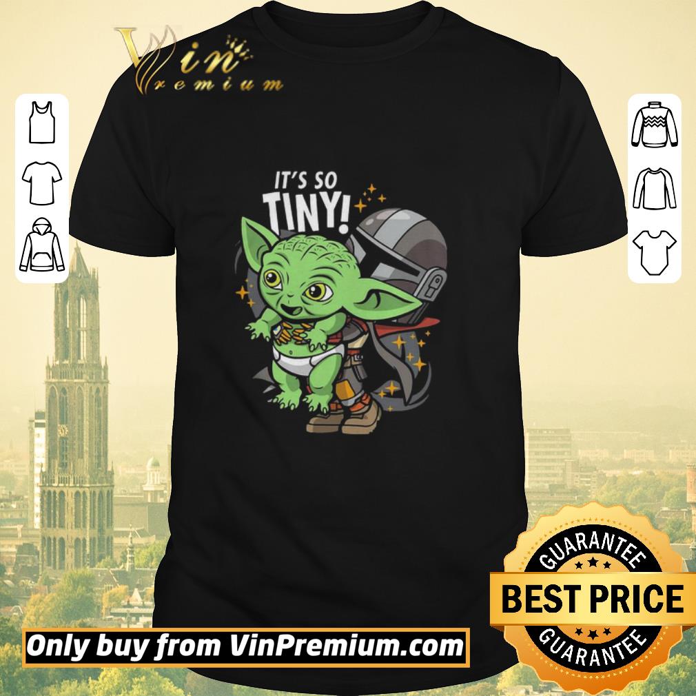 Premium Baby Yoda Its So Tiny The The Mandalorian Bounty Hunter shirt sweater