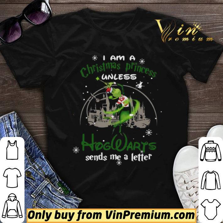 My Patronus Is The Grinch I Am A Christmas Princess Unless Hogwarts Sends Me A Letter shirt sweater