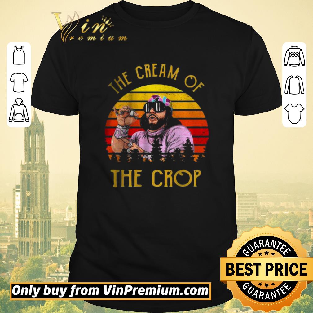Hot Macho Man the cream of the crop retro vintage shirt sweater