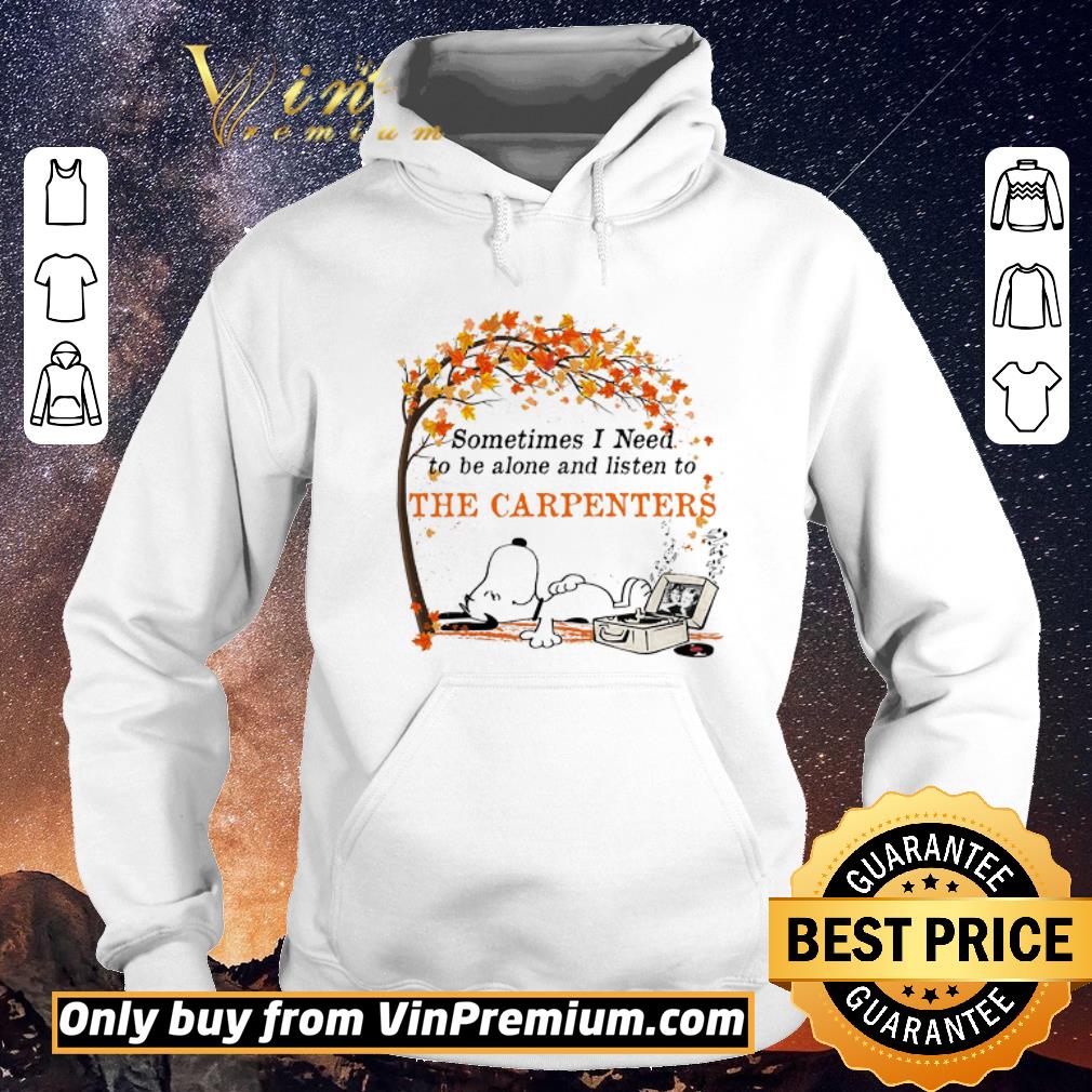 Nice Snoopy Sometimes I Need To Be Alone And Listen To The Carpenters shirt sweater 5dcc90c2 nice snoopy sometimes i need to be alone and listen to the carpenters shirt sweater 4 - Nice Snoopy Sometimes I Need To Be Alone And Listen To The Carpenters shirt sweater