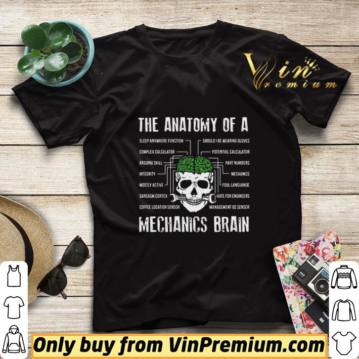 607961ec the anatomy of a mechanics brain skull shirt sweater 4 - The anatomy of a mechanics brain Skull shirt sweater