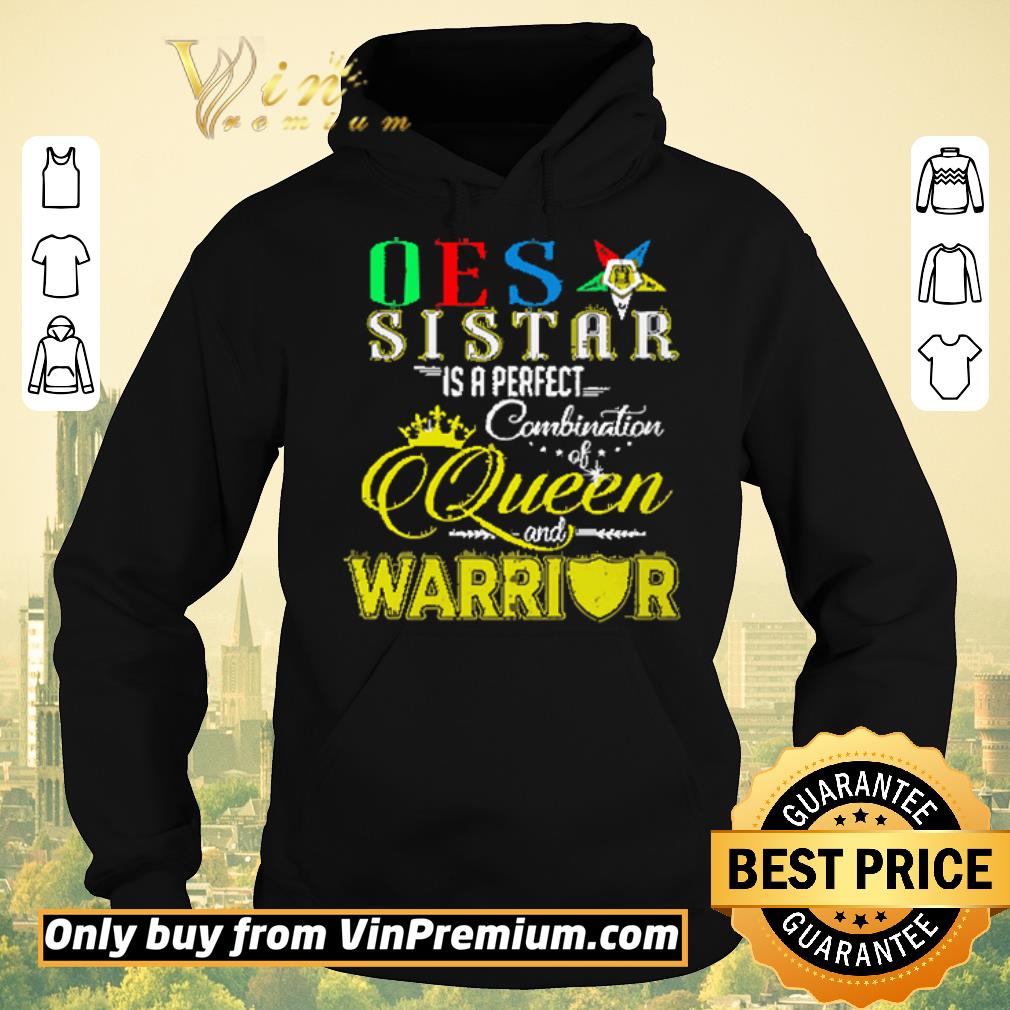 Hot rder Of The Eastern Star Sister Is A Perfect Combination Queen And Warrior shirt sweater 60e38ed2 hot rder of the eastern star sister is a perfect combination queen and warrior shirt sweater 4 - Hot rder Of The Eastern Star Sister Is A Perfect Combination Queen And Warrior shirt sweater
