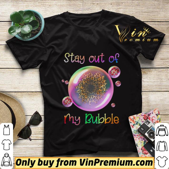 68c58840 leopard sunflower stay out of my bubble shirt sweater 4 - Leopard sunflower stay out of my bubble shirt sweater