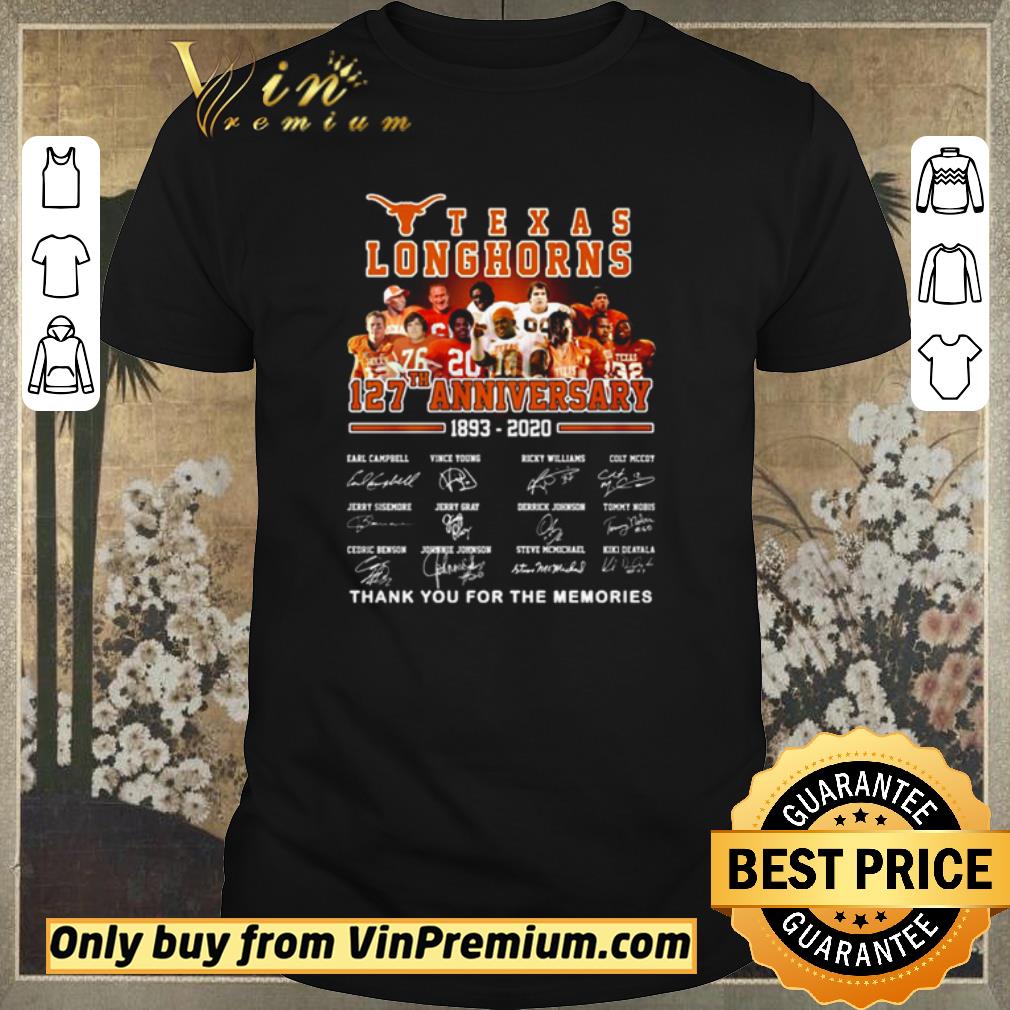 Official Hot Texas Longhorns 127th anniversary 1893 2020 thank you for the memories shirt sweater
