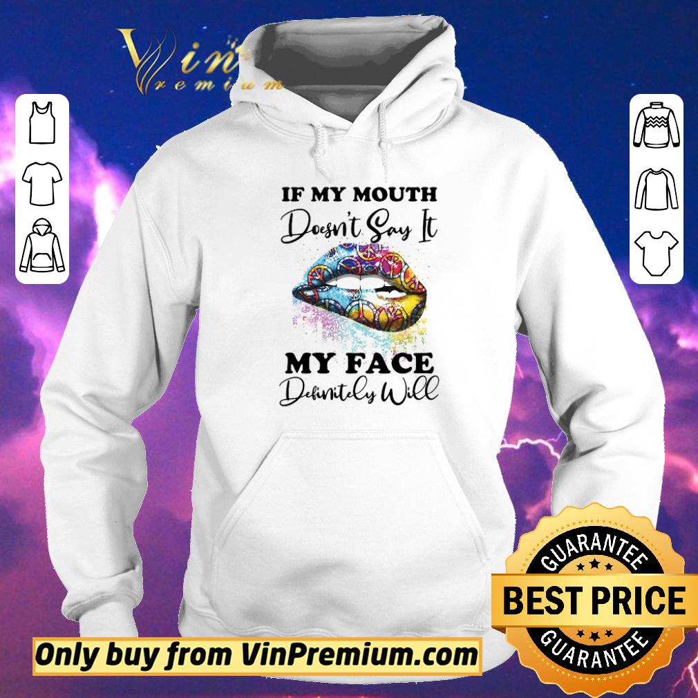 Top Lips Peace Sign If My Mouth Doesn't Say It My Face Definitely Will shirt sweater 6a83a839 top lips peace sign if my mouth doesn t say it my face definitely will shirt sweater 4 - Top Lips Peace Sign If My Mouth Doesn't Say It My Face Definitely Will shirt sweater