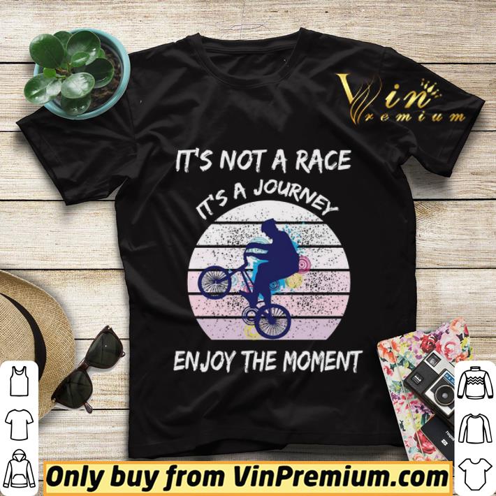 6e01ae59 it s not a race it s a journey cycling enjoy the moment shirt sweater 4 - It’s Not A Race It’s A Journey Cycling Enjoy The Moment shirt sweater