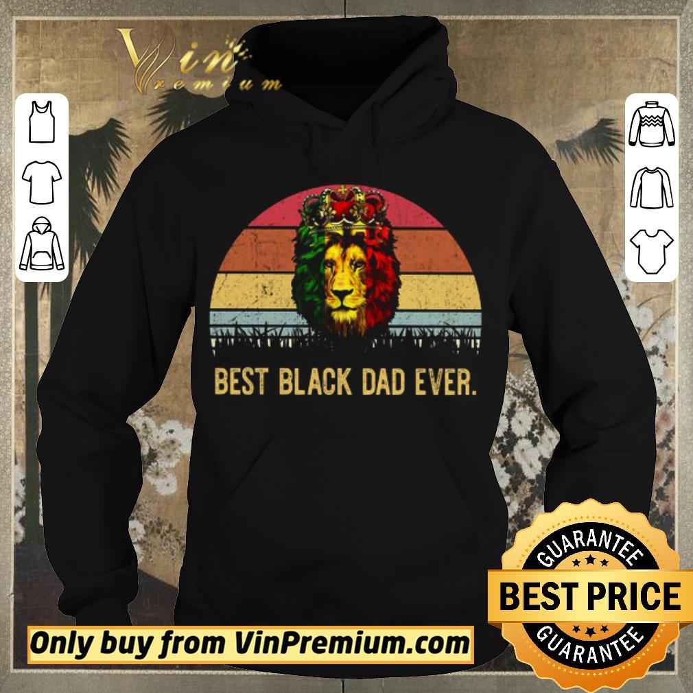 Hot Lion King Best Black Dad Ever Vintage shirt sweater 851de3e1 hot lion king best black dad ever vintage shirt sweater 4 - Hot Lion King Best Black Dad Ever Vintage shirt sweater