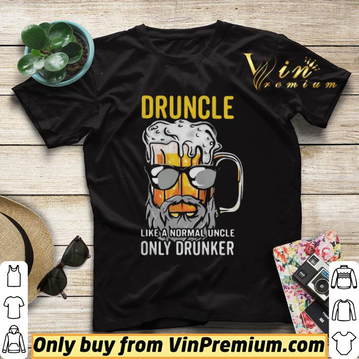Uncle Only Drunker shirt sweater 854ab752 uncle only drunker shirt sweater 4 - Uncle Only Drunker shirt sweater