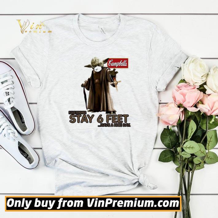 8b4aa23b master yoda mask campbell soup company please remember stay 6 feet have a nice day shirt sweater 4 - Master yoda mask campbell soup company please remember stay 6 feet have a nice day shirt sweater