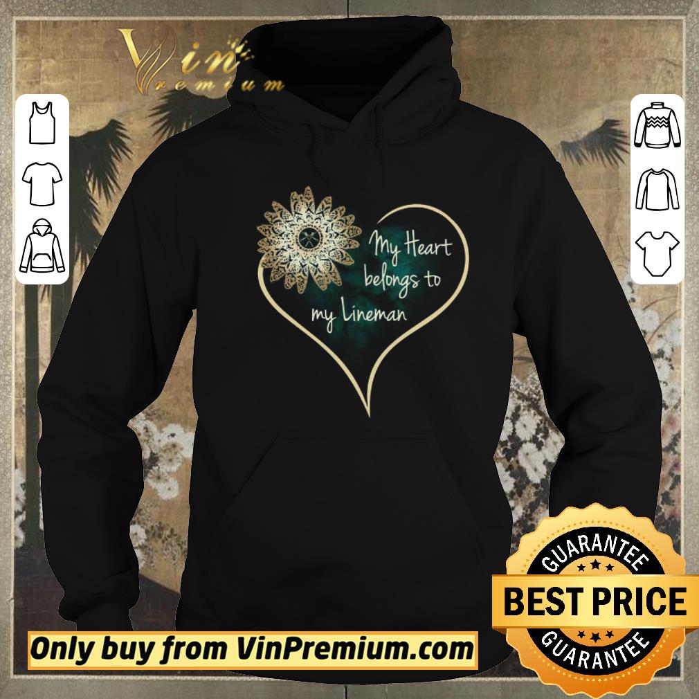 Premium Sunflower My Heart Belongs To My Lineman shirt sweater 967c2dd7 premium sunflower my heart belongs to my lineman shirt sweater 4 - Premium Sunflower My Heart Belongs To My Lineman shirt sweater