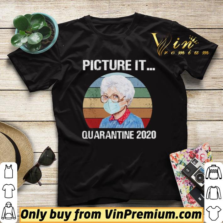 Picture it quarantined 2020 Estelle Getty face mask retro shirt sweater 9833b494 picture it quarantined 2020 estelle getty face mask retro shirt sweater 4 - Picture it quarantined 2020 Estelle Getty face mask retro shirt sweater