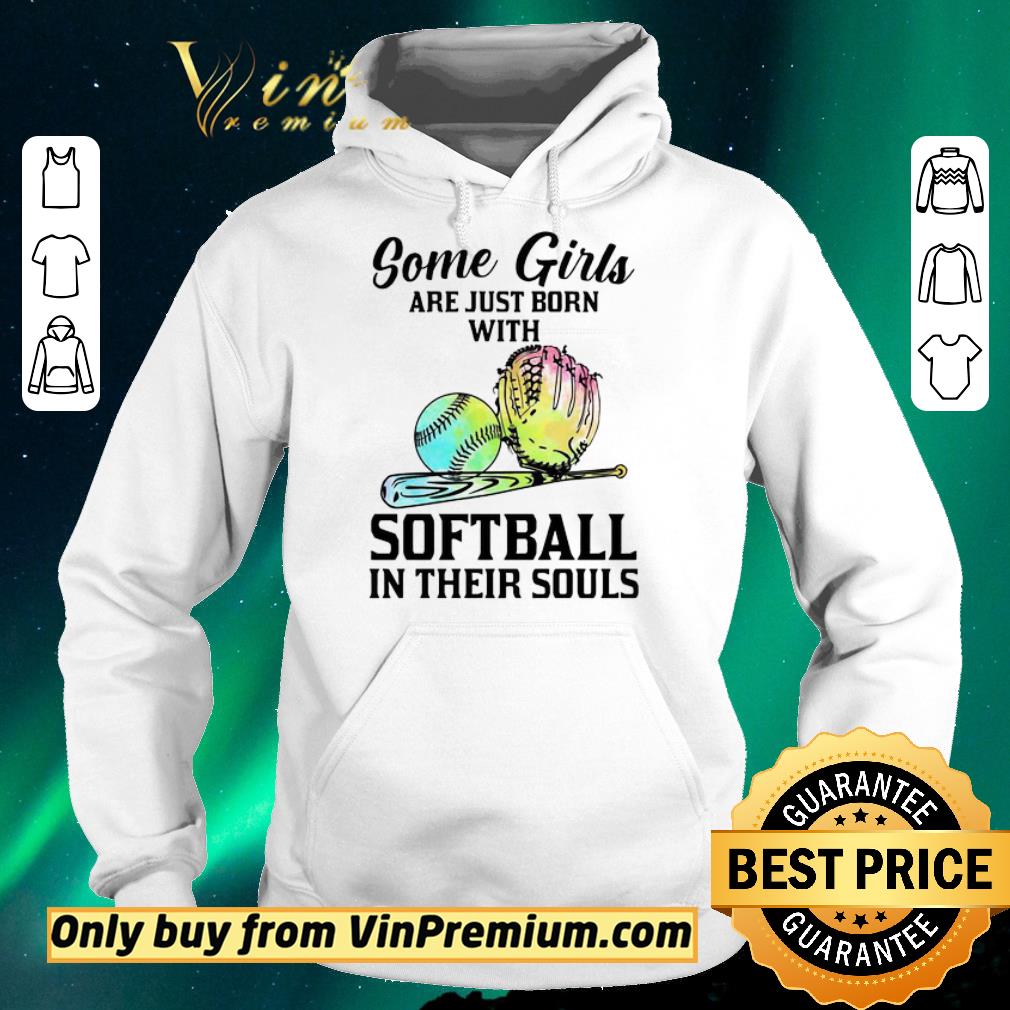 9990970e awesome some girls are just born with softball in their souls 2020 shirt sweater 4 - Awesome Some Girls Are Just Born With Softball In Their Souls 2020 shirt sweater