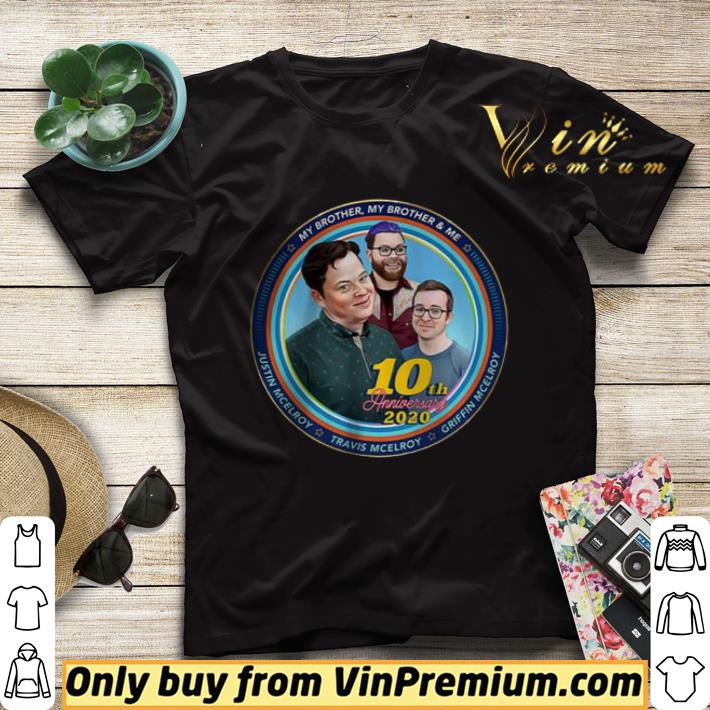 9a628cb9 mbmbam my brother my brother and me mcelroy 10th anniversary shirt sweater 4 - Mbmbam My Brother My Brother And Me Mcelroy 10th Anniversary shirt sweater