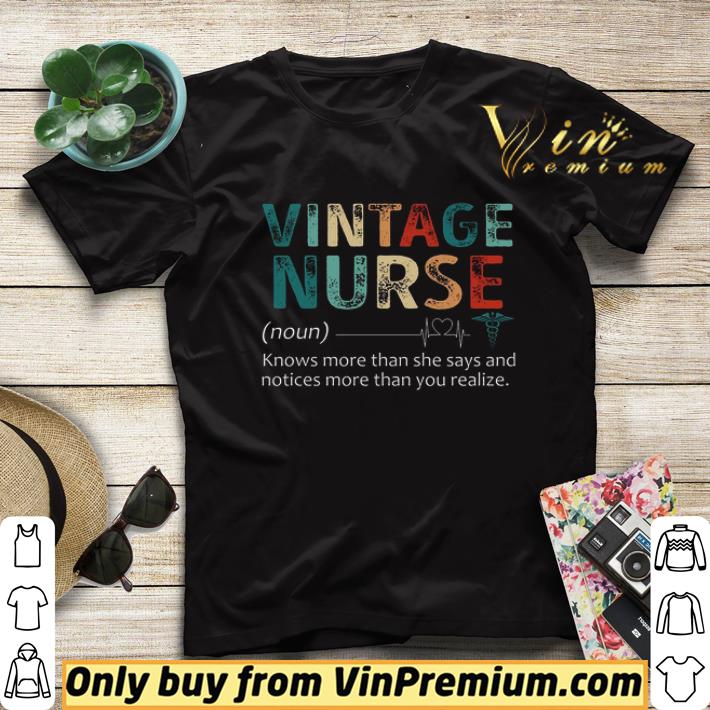 9c5c9b5f nurse knows more than she says and notices more than you realize vintage shirt sweater 4 - Nurse Knows More Than She Says And Notices More Than You Realize Vintage shirt sweater