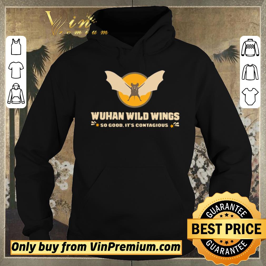 9c6d46a3 official wuhan wild wings so good it s contagious shirt sweater 4 - Official Wuhan wild wings so good it’s contagious shirt sweater