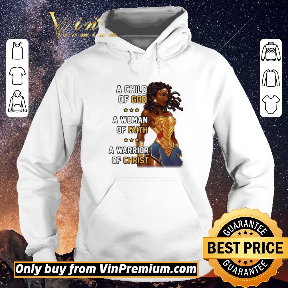 Top A Child Of God A Woman Of Faith A Warrior Of Christ shirt sweater 9dbf5d52 top a child of god a woman of faith a warrior of christ shirt sweater 4 - Top A Child Of God A Woman Of Faith A Warrior Of Christ shirt sweater