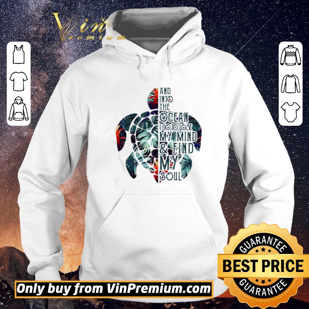 9ee4ea47 funny turtle and into the ocean i go to lose my mind and find my soul shirt sweater 4 - Funny Turtle And Into The Ocean I Go To Lose My Mind and Find My Soul shirt sweater