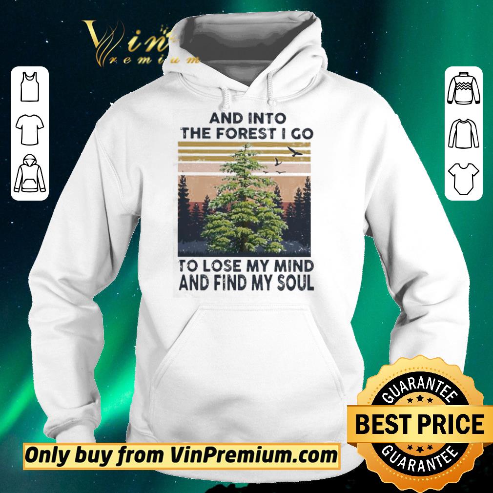 a2d89a64 awesome and into the forest i go to lose my mind and find my soul vintage shirt sweater 4 - Awesome And into the forest i go to lose my mind and find my soul vintage shirt sweater