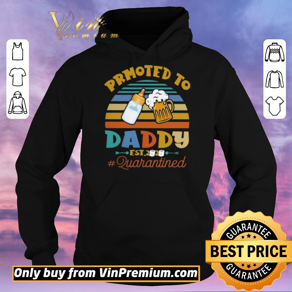 a3353f00 premium promoted to daddy 2020 quarantined vintage shirt sweater 4 - Premium Promoted To Daddy 2020 Quarantined Vintage shirt sweater