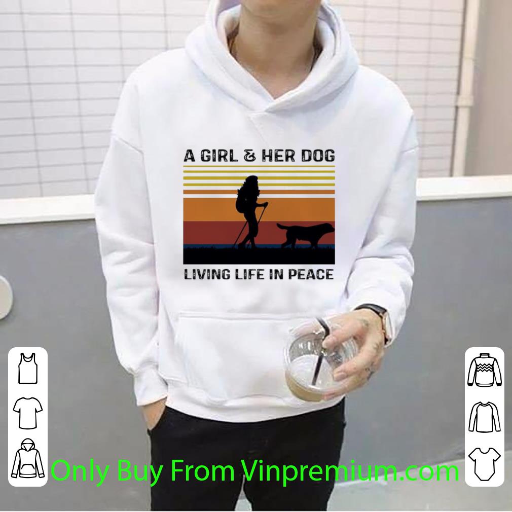 a607e732 pretty vintage a girl and her dog living life in peace shirt 4 - Pretty Vintage A Girl And Her Dog Living Life In Peace shirt