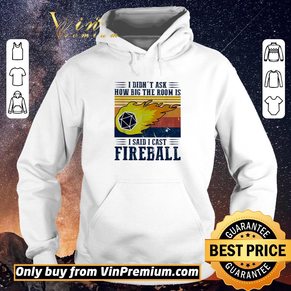 a7b1c005 premium i didn t ask how big the room is i said i cast fireball shirt sweater 4 - Premium I didn’t ask how big the room is I said I cast fireball shirt sweater
