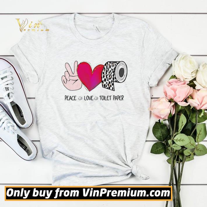 Peace love Toilet Paper Leopard Coronavirus shirt sweater ae574372 peace love toilet paper leopard coronavirus shirt sweater 4 - Peace love Toilet Paper Leopard Coronavirus shirt sweater