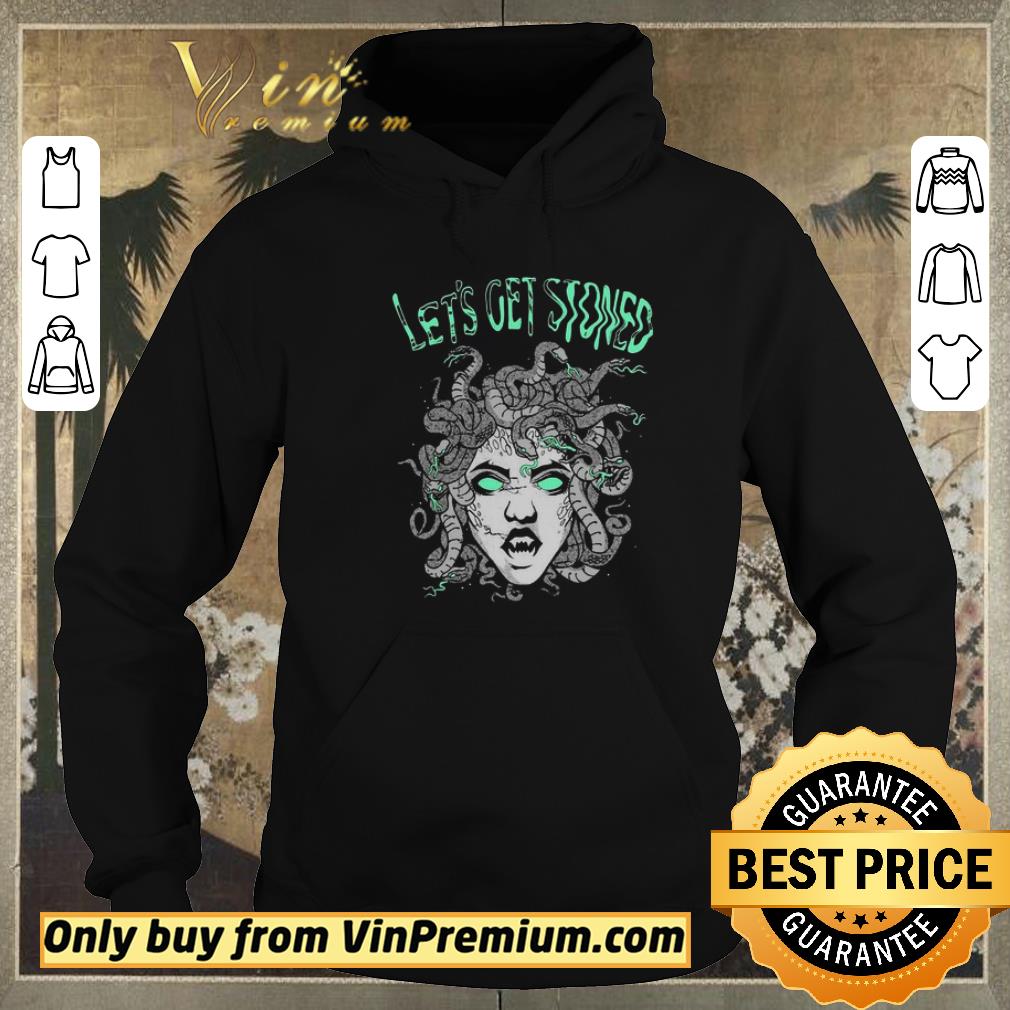 Nice Medusa Let’s get stoned shirt sweater b3794f09 nice medusa let s get stoned shirt sweater 4 - Nice Medusa Let’s get stoned shirt sweater
