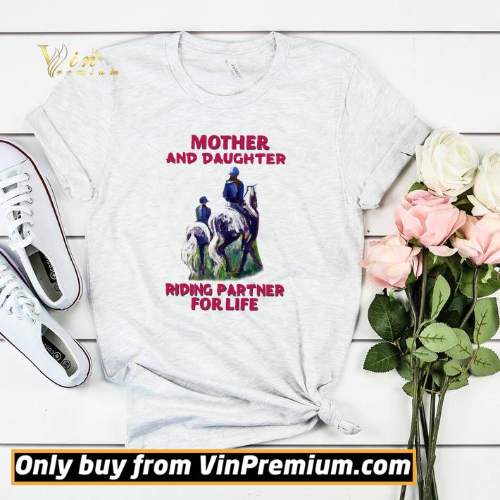 b52d4ce1 mother and daughter riding partner for life shirt sweater 4 - Mother And Daughter Riding Partner For Life shirt sweater