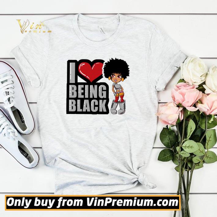 Black Woman I Love Being Black shirt sweater b8789463 black woman i love being black shirt sweater 4 - Black Woman I Love Being Black shirt sweater