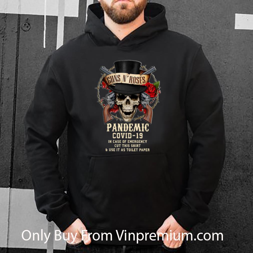 bdf751bf great gun n roses pandemic covid 19 and in case of emergency shirt 4 - Great Gun N’ Roses Pandemic Covid-19 And In Case Of Emergency shirt