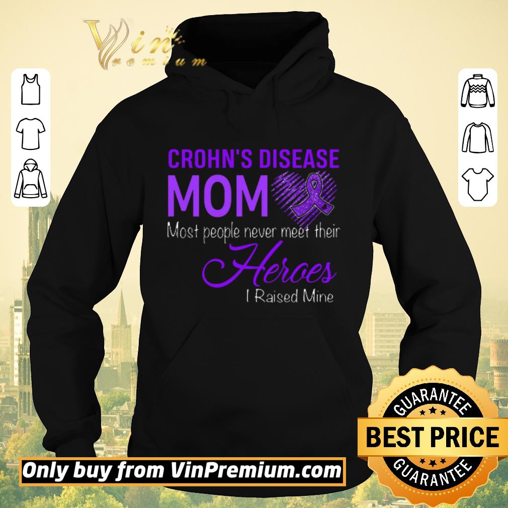 c2826e87 original fibromyalgia awareness crohn s disease mom most people never meet their heroes shirt sweater 4 - Original Fibromyalgia Awareness Crohn's Disease Mom Most People Never Meet Their Heroes shirt sweater