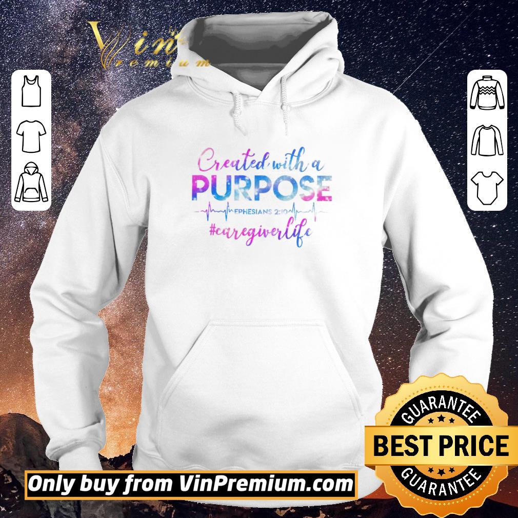 Top Premium Created With A Purpose Ephesians 2 10 Caregiverlife shirt sweater c2d01b57 top premium created with a purpose ephesians 2 10 caregiverlife shirt sweater 4 - Top Premium Created With A Purpose Ephesians 2 10 Caregiverlife shirt sweater