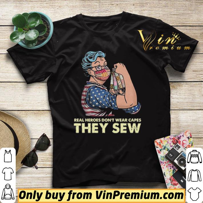 Real Heroes Don’t Wear Capes They Sew shirt sweater c902a260 real heroes don t wear capes they sew shirt sweater 4 - Real Heroes Don’t Wear Capes They Sew shirt sweater