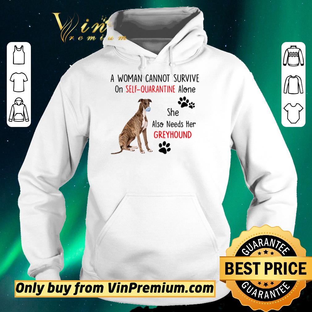 Original Awesome A woman cannot survive on self-quarantine alone she also needs her Greyhound shirt sweater ca914a31 original awesome a woman cannot survive on self quarantine alone she also needs her greyhound shirt sweater 4 - Original Awesome A woman cannot survive on self-quarantine alone she also needs her Greyhound shirt sweater