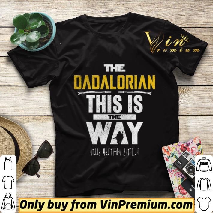 The dadlorian this is the way father’s day shirt sweater d11391ae the dadlorian this is the way father s day shirt sweater 4 - The dadlorian this is the way father’s day shirt sweater